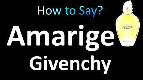 How to pronounce Amarige .